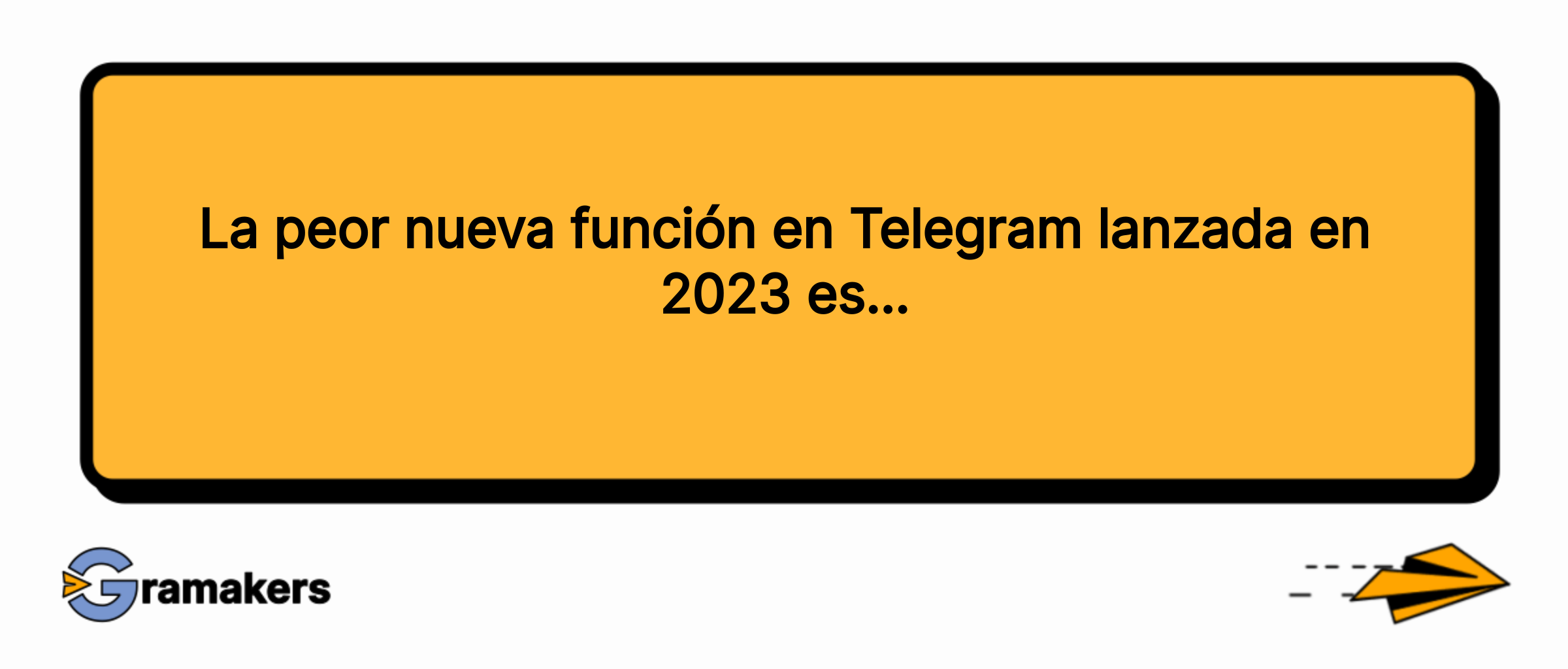 La peor nueva función en Telegram lanzada en 2023 es...