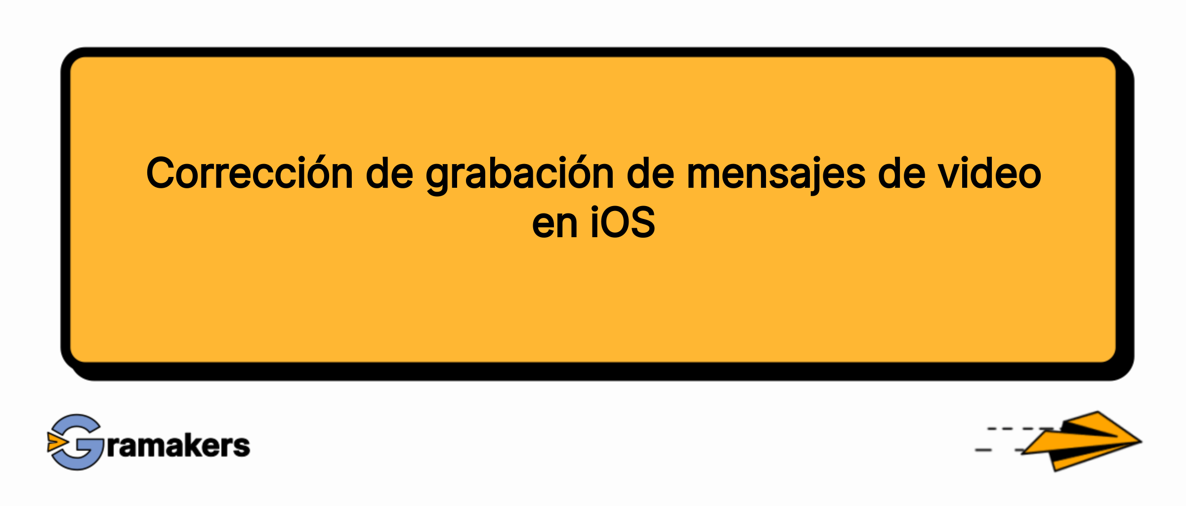 Corrección de grabación de mensajes de video en iOS