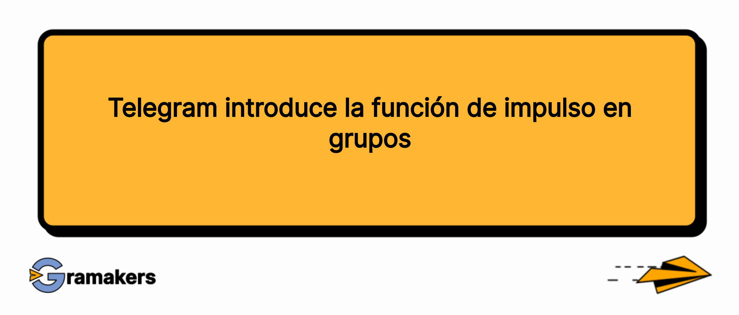 Telegram introduce la función de impulso en grupos