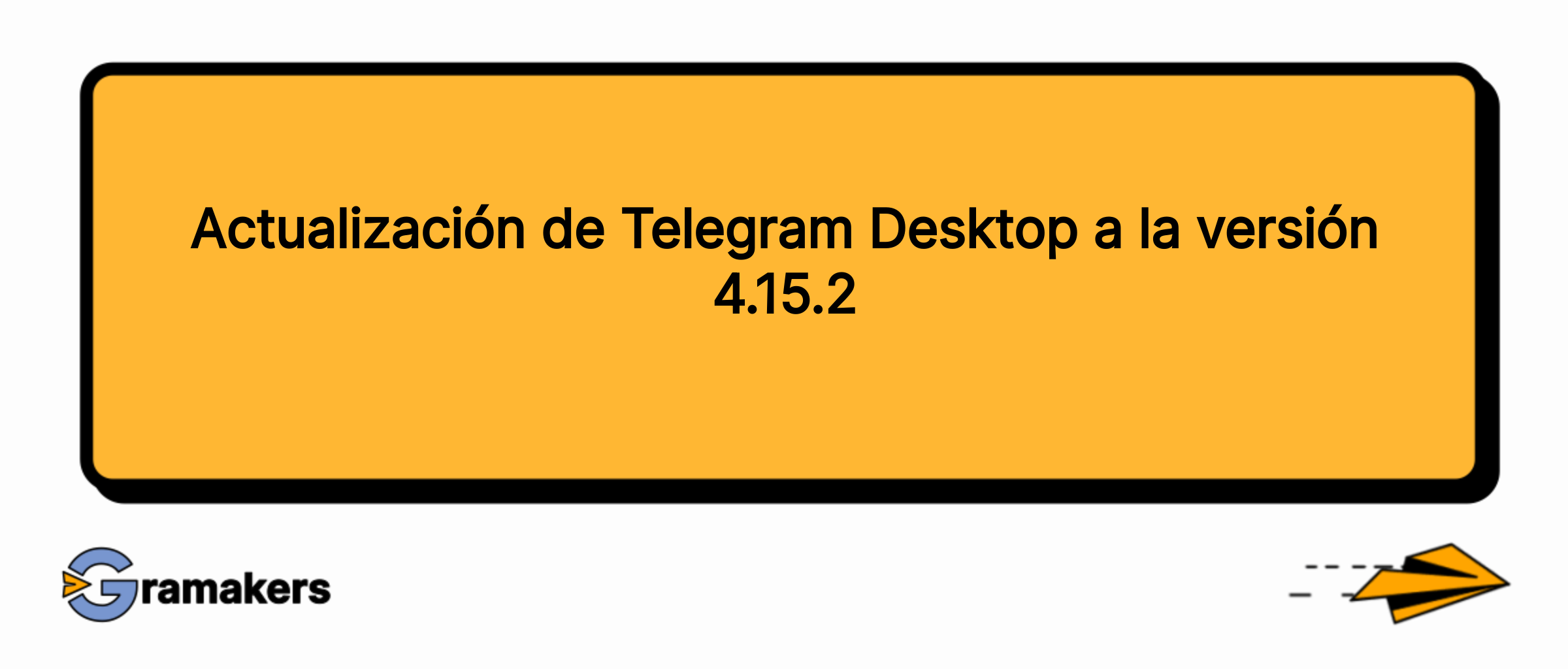 Actualización de Telegram Desktop a la versión 4.15.2