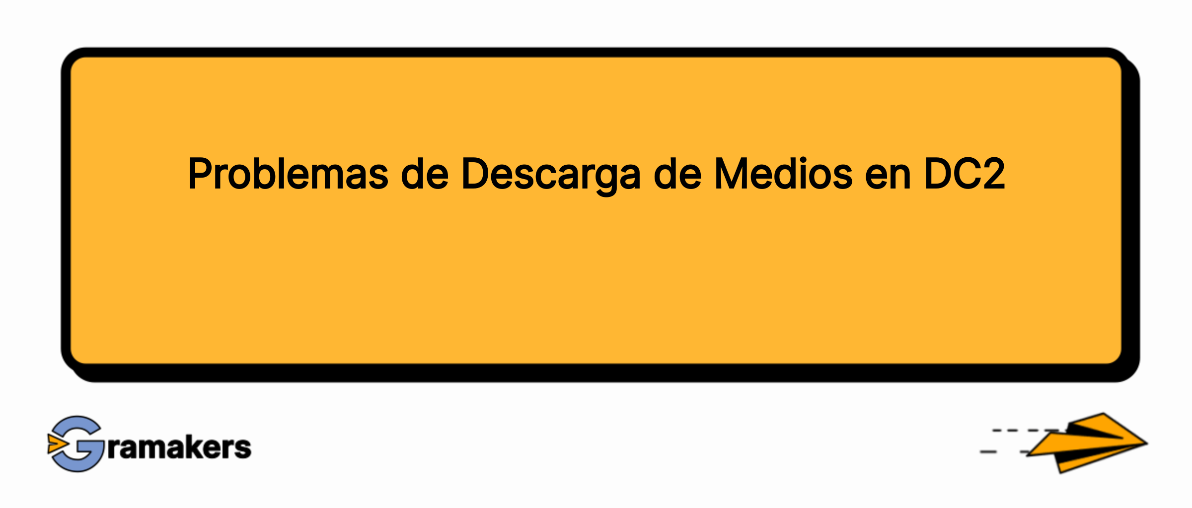 Problemas de Descarga de Medios en DC2