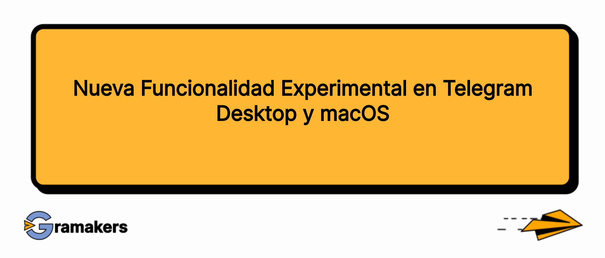 Nueva Funcionalidad Experimental en Telegram Desktop y macOS